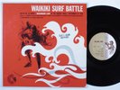 WAIKIKI SURF BATTLE VOL. 1 Various Artists SOUNDS OF HAWAII LP mono