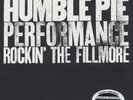 Humble Pie, Rockin' The Fillmore 180g 2LP from the Michael Hobson Archives