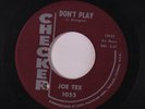 JOE TEX: Don't Play / You Keep Her 45 (co, pressing bubble defect that dnap, up