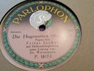 FRITZI JOKEL DIE HUGENOTTEN PAGAN ARIE & MARTHA LETZTE ROSE PARLOPHON P.1817-11