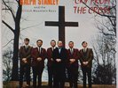 RALPH STANLEY: Cry from the Cross USA REBEL Bluegrass Gospel Brothers LP