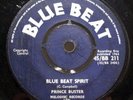 PRINCE BUSTER - blue beat spirit / beggars are no choosers 7