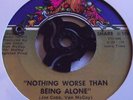 THE AD LIBS   NOTHING WORSE THAN BEING ALONE ** US SHARE 45