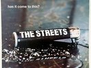 The Streets ?– Has It Come To This? 12