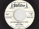 ?MARTI BARRIS The Handsomest Boy In Town Wilco 7 wlp TEEN R&B SOUL 45RPM?