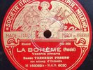 TANCREDI PASERO Fonotipia 168069 LA BOHEME PUCCINI / FAUST GOUNOD OPERA 78 RPM
