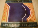 LP Virus, Superficies De Placer, Rare  1987 Lp Venezuelan Edition, Soda Stereo