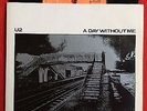 U2 - A Day Without Me - Irish 'Sunburst' CBS label 7