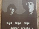 The Beatles Bye Bye Bye Supertracks vinyl LP