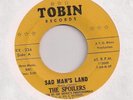 THE SPOILERS : Sad Man's Land (Tobin 334) Orig Northern Soul 45 LISTEN