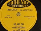 78 rpm Rare Hot Doo Whop by Willie Headen on Authentic 410 grade E