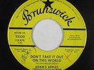 Northern Soul 45 - Adam's Apples - Don't Take It Out - Brunswick - mp3