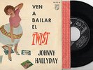 JOHNNY HALLYDAY - Ven A Bailar El Twist, EP 7