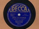 78 rpm Judy Garland Decca 2672 Over The Rainbow in V+/V+E- (Wizard of Oz)