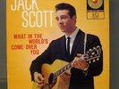Jack Scott What In The World Has Come Over You Top Rank 326 Original M- 50's R&R