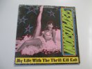 MY LIFE WITH THE THRILL KILL KULT-SEXPLOSION-WAX TRAX 7163-SHRINK-RECORDS-1991