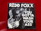 REDD FOXX  YOU GOTTA WASH YOUR ASS  RARE  PROMO  VG++ ATLANTIC  COMEDY  POP 45