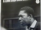 John COLTRANE A love supreme Impulse LP NMINT de 1972 Stereo A-77 Gatefold