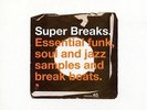 SUPER BREAKS VOLUME 1  NEW & SEALED JAZZ SOUL FUNK BREAK BEATS 2X LP VINYL (BGP)