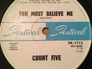 COUNT FIVE 'YOU MUST BELIEVE.. orig.1967 NZ/New Zealand 7