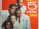 The 5 Satins Sing Ember LP 100 1957 Doo Wop