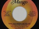 Latin Salsa 45 - Paul Ortiz - Para Que Gozen Los Pollos - Mango - VG+ mp3