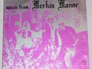 MUSIC FROM MERKIN MANOR 1971 Psych on WINDI-1005 Original Only 200 Pressed NM Lp