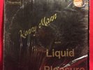 KENNY MANN with Liquid Pleasure LP orig. Heartbeat funky modern soul grail rare