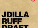 J Dilla (Jay Dee) - Ruff Draft Vinyl 2LP NEU Madlib