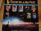 33T TOUCHE PAS A MON POTE / RENAUD GOLDMAN BASHUNG CABREL AUFRAY