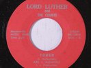 LORD LUTHER & COUNTS: Two Of A Kind / Tough 45 (strong VG, Deep Soul Beat Balla