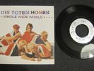 DIE TOTEN HOSEN - Whole wide world-  7