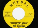 THE MOHAWKS: Shopliftin’ Molly/Hey Buddy 45 Rare R&B Vocal Group Doo Wop NM