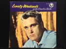 Charlie Rich-Lonely Weekends-Philips 1970-MONO RARE