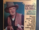 WALTER BRENNAN, GUNFIGHT AT THE OK CORRAL,LP,VINYL,LST-7372,LIBERTY