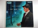 FRANK SINATRA In the Wee Small Hours - LP Vinyl Record D STAMPED Mono 1st Press