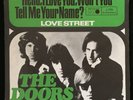Doors: Hello, I love you, won't you tell me your name ? / Lovestreet. German EX