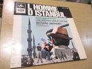 45t  ep ost  b o f sixties l homme d istanbul garvarantz richard anthony