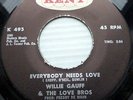 WILLIE GAUFF & LOVE BROS soul funk vg++ KENT 45 EVERYBODY NEEDS LOVE sleep h154