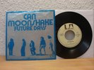 CAN - MOONSHAKE / FUTURE DAYS mint 1973 rare KRAUTROCK SINGLE
