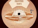 2 FRONTIER TOWN 16 INCH RADIO SHOW TRANSCRIPTION DISCS REED HADLEY OLD TIME