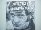 Johnny Hallyday 45Tours EP vinyle Noir C'est Noir / La Génération Perdue papier