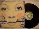 GLI ALUNNI DEL SOLE - E MI MANCHI TANTO - ANNO 1973 - EX+