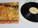 LESS THAN JAKE - Borders & Boundaries LP 2000 US ORIG Fat Wreck MxPx NOFX EX NM