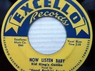 KID KING's COMBO r&b Excello VG++ 45 NOW LISTEN BABY b/w the SNEAK ws539