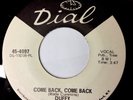 Duffy COME BACK, COME BACK/HELLO THERE GIRL Dial 4097 NEAR MINT pop psych 7