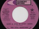 SOUL SEARCHERS Save a Soul in Every Town GOSPEL SOUL FUNK 45 Promo *hear*