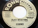 ESSENCE, BLACK REFLECTIONS/BROKEN PROMISES, 1973 RONN RECORD LABEL PROMO 45.