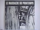 Jef Gilson - Le Massacre Du Printemps – Futura – Orig 1st press (France) – NM+