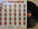 LOS INHUMANOS -30 HOMBRES SOLOS- MEXICAN LP SPANISH ROCK